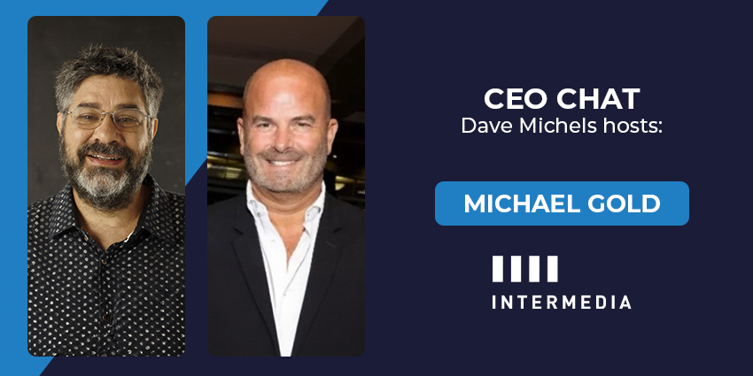CEO Chat Intermedia's Michael Gold Explains Growth and Innovation Strategy