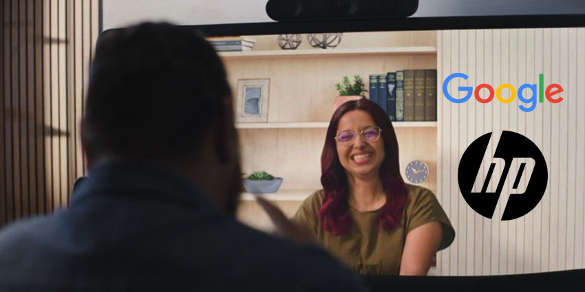 Google, HP Partner To Bring Immersive Collaboration Devices To Workplaces
