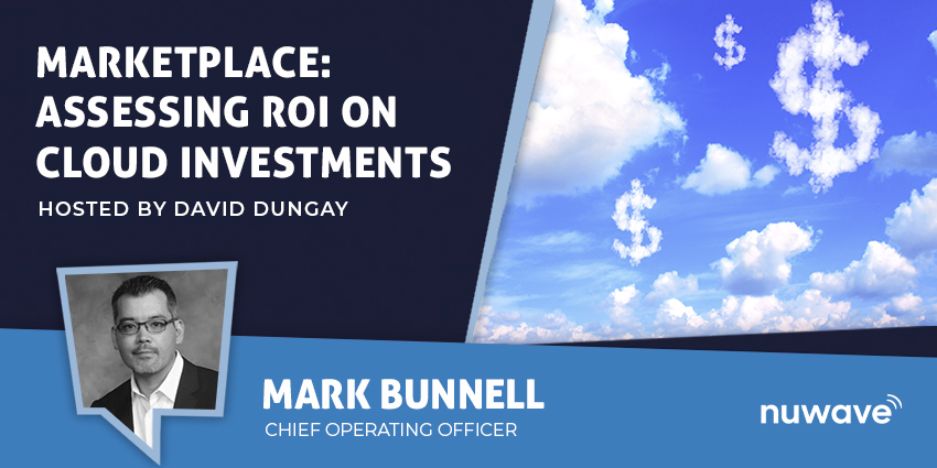 Marketplace: Assessing ROI on Cloud Investments