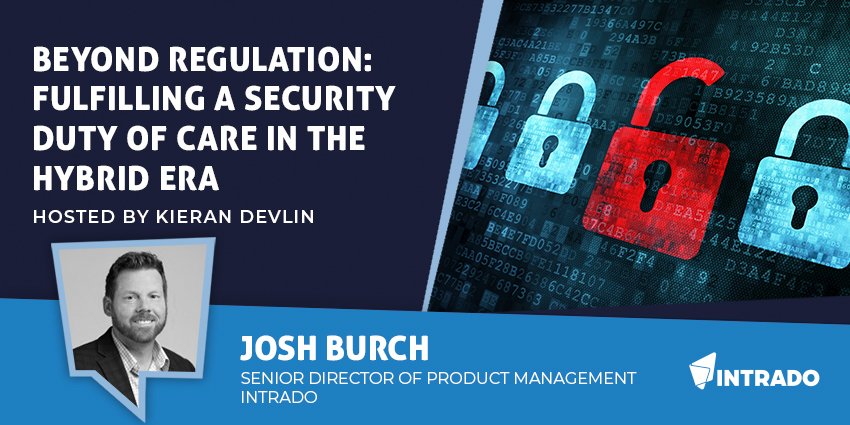 Beyond Regulation Fulfilling A Security Duty Of Care In The Hybrid Era