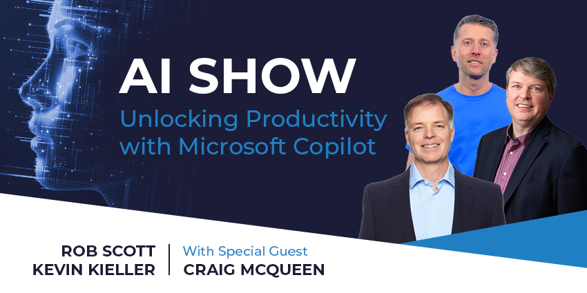AI Show - Unlocking Productivity with Microsoft Copilot - UC Today News