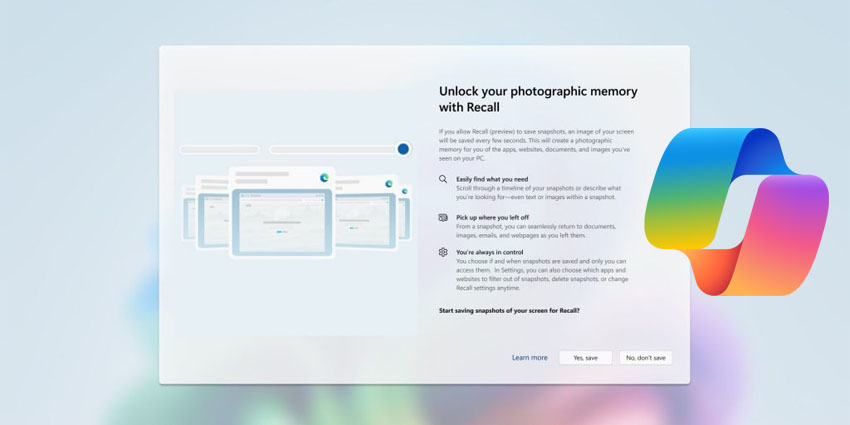 Microsoft Copilot 'Recall' Relaunches With Enhanced Security After Controversy