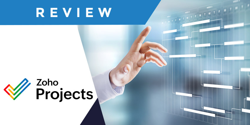 Zoho Projects Review The Ideal Solution for Small Teams - UC Today News