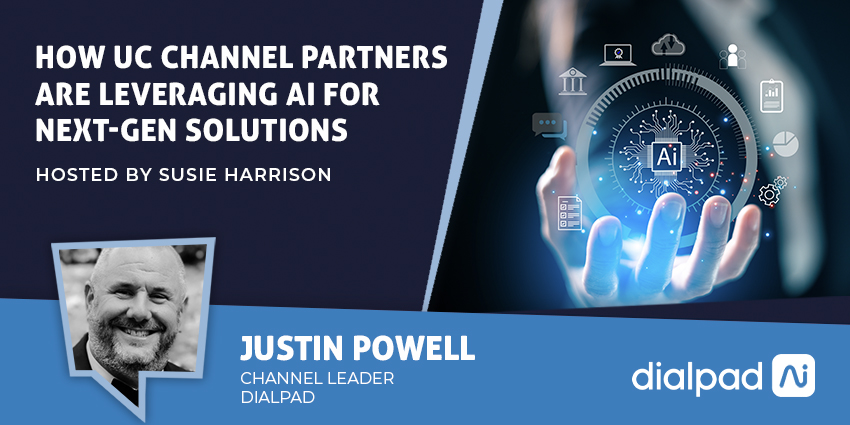 How UC Channel Partners Are Leveraging AI for Next-Gen Solutions