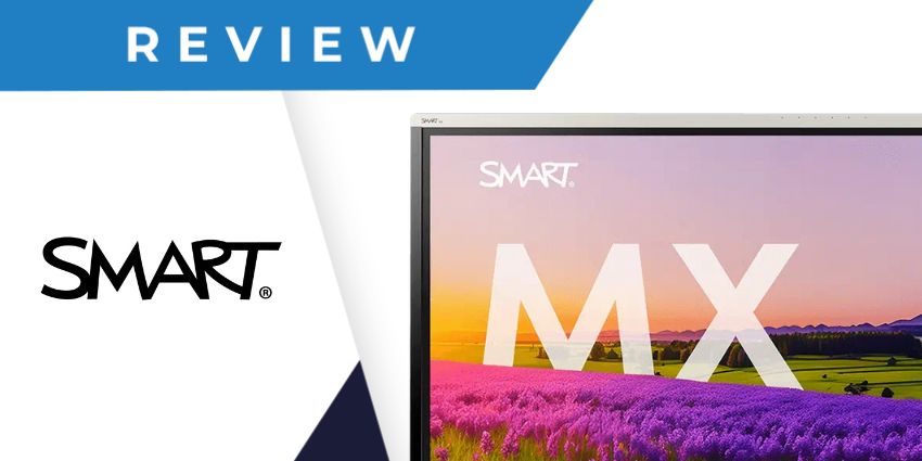 Smart Board MX Series Review Enhancing Engagement