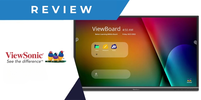 ViewSonic ViewBoard Review Versatile Interactive Displays UC Today News