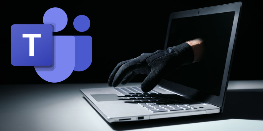 Cybercriminals Are Using Vishing Attacks On Microsoft Teams Users