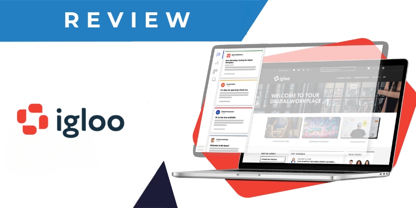 Igloo Software Review Reimagining the Intranets UC Today News
