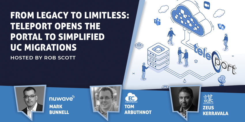 From Legacy to Limitless: Teleport Opens the Portal to Simplified UC Migrations