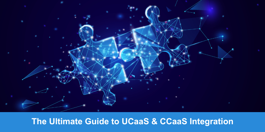 Ultimate Guide CCaaS UCaaS