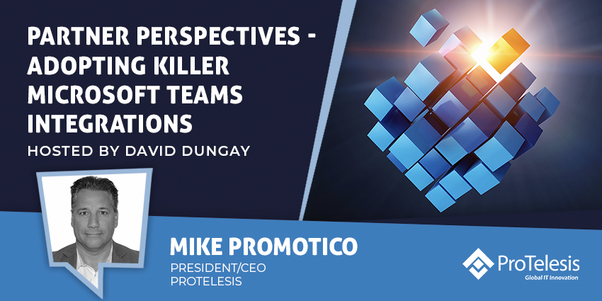 Partner Perspectives - Adopting Killer Microsoft Teams Integrations