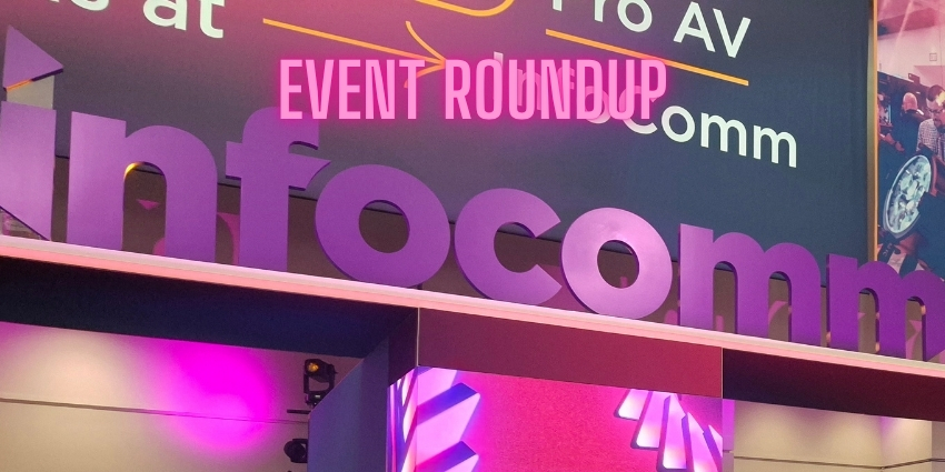 InfoComm 2025 news roundup