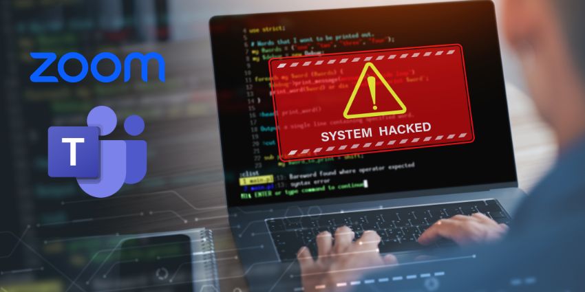 How Hackers Are Using Zoom and Microsoft Teams to Spy on Over 900 Organizations