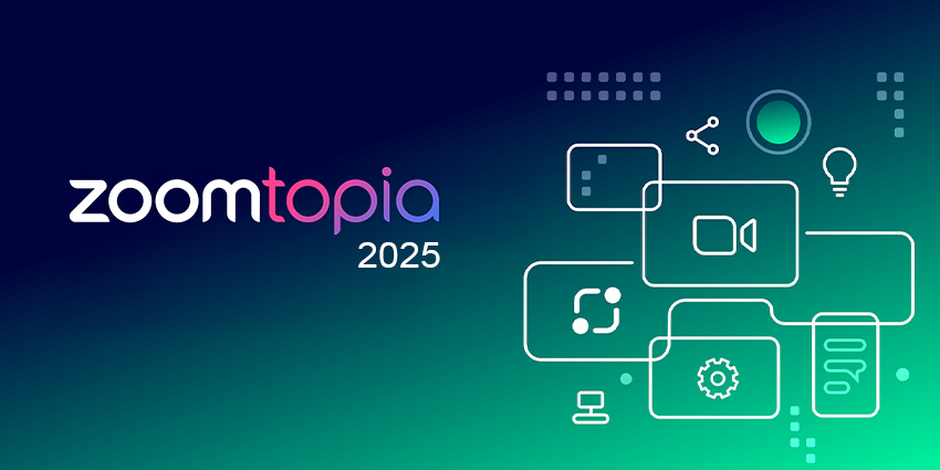 Zoomtopia 2025: Zoom Pushes Deeper Into Verticals—But Is It Enough?