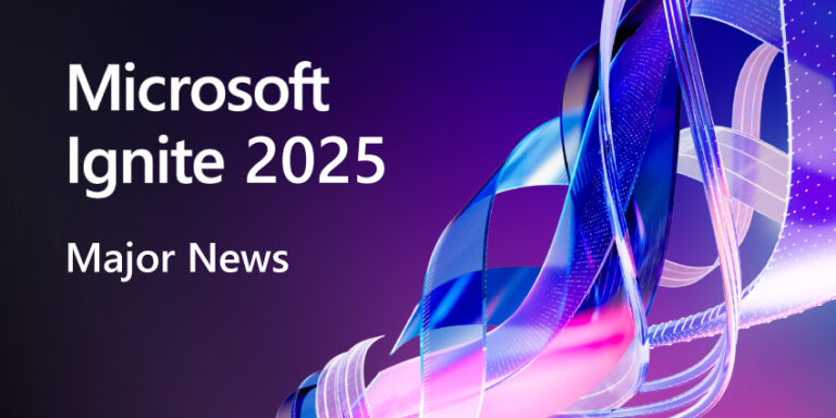 Microsoft Ignite 2025: Security and Compliance News Roundup