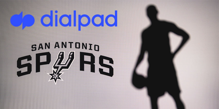Dialpad Lands Slam Dunk Deal To Improve San Antonio Spurs' Communications Experience