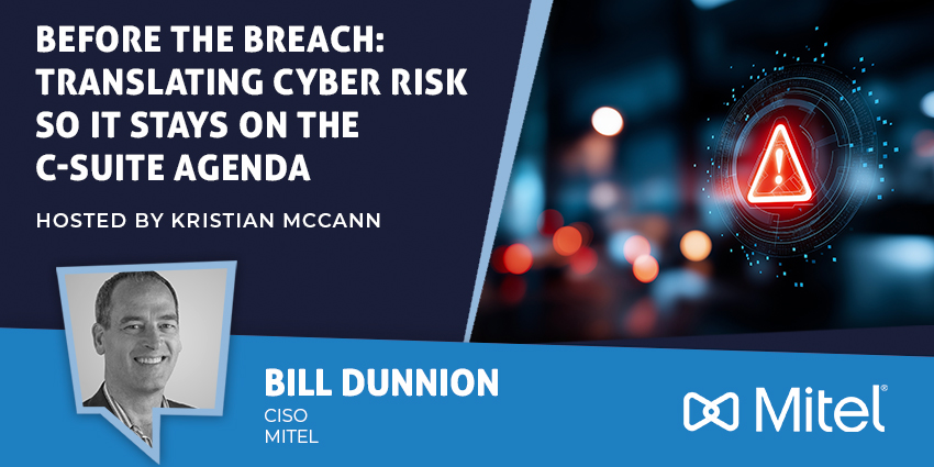 Before the Breach Translating Cyber Risk So It Stays on the C-Suite Agenda