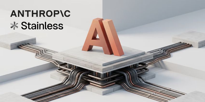 Anthropic Acquires Stainless: What It Means for AI Agents