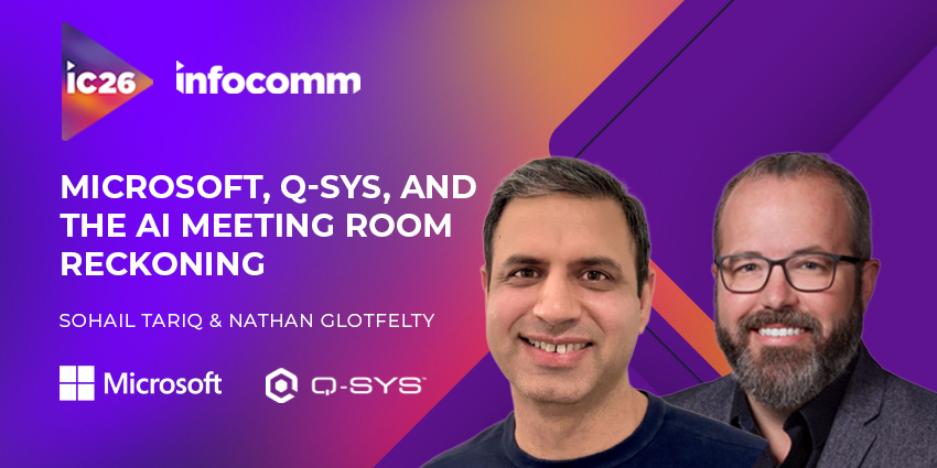 Q-SYS and Microsoft InfoComm
